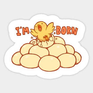 I'm born Sticker